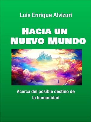 cover image of Hacia un nuevo mundo